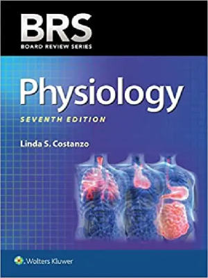 BRS Physiology (Board Review Series) – 7th Edition