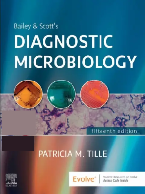 Bailey & Scott’s Diagnostic Microbiology 15th Edition
