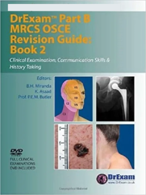DrExam Part B MRCS OSCE Revision Guide Book 2: Clinical Examination Communication Skills & History Taking
