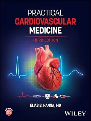 Practical Cardiovascular Medicine 3rd Edition