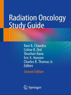 Radiation Oncology Study Guide 2nd Edition – a practical study resource covering key concepts of radiation oncology for medical students and oncology learners.