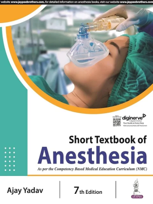 Short Textbook of Anesthesia 7th Edition