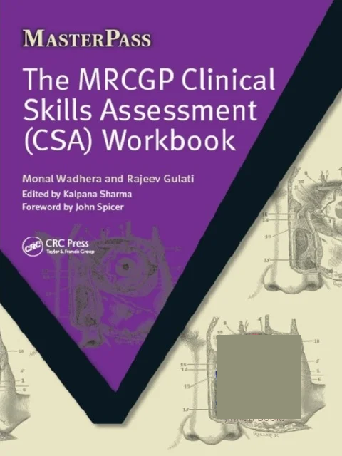 The MRCGP Clinical Skills Assessment (CSA) Workbook (MasterPass) 1st Edition
