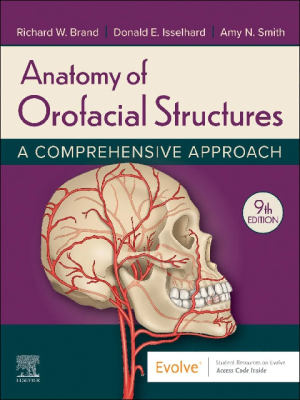 Anatomy of Orofacial Structures A Comprehensive Approach 9th Edition Premium Multicolor Matte Print