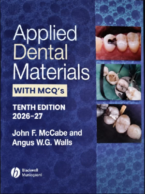 Applied Dental Materials with MCQs, 10th Edition (2026–27)