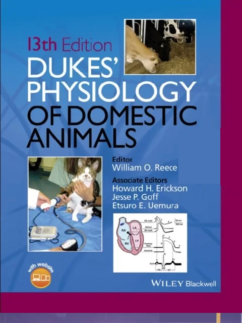 Dukes’ Physiology of Domestic Animals, 13th Edition