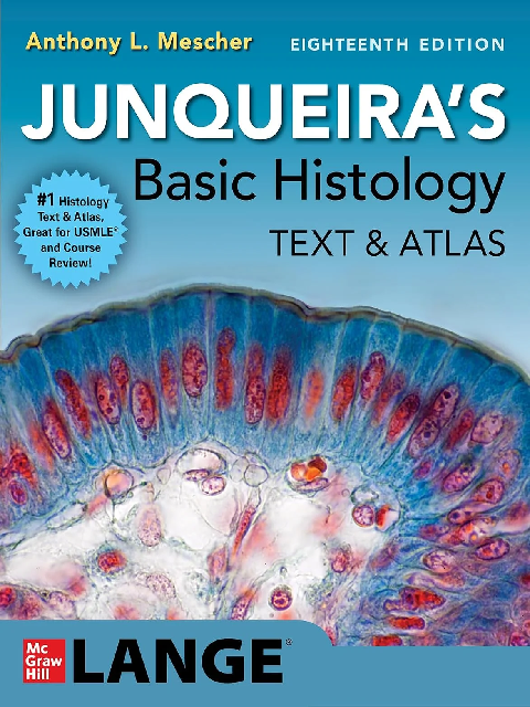 Junqueira’s Basic Histology 18th Edition | 2026 Guide