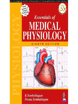 Essentials of Medical Physiology | Core Physiology Textbook