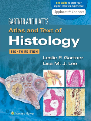 Gartner & Hiatt’s Atlas and Text of Histology 8th Edition Premium Multicolor Matte Print