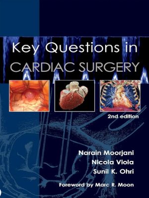 Key Questions in Cardiac Surgery 2nd Edition 2024