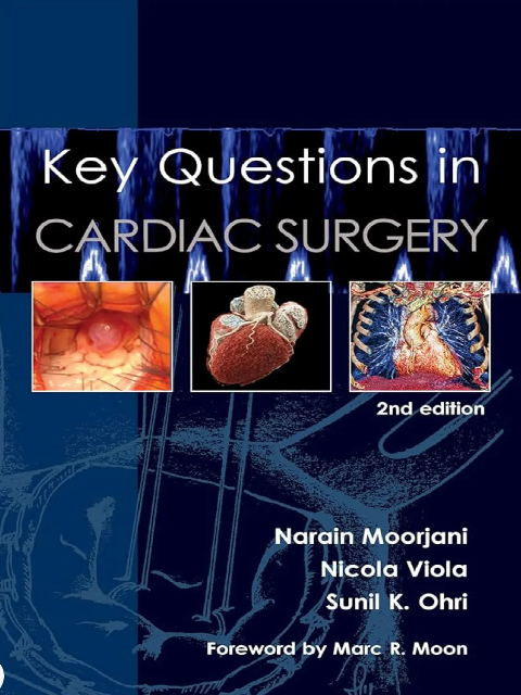 Key Questions in Cardiac Surgery 2nd Edition 2024