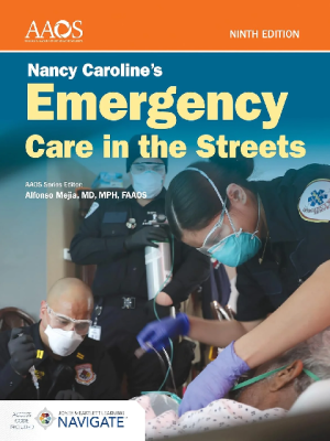 Nancy Caroline’s Emergency Care in the Streets 9th Edition