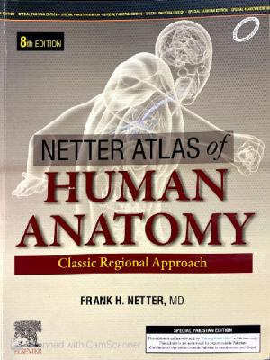 Netter Atlas of Human Anatomy: Classic Regional Approach 8th Edition | Complete Guide for Exam Success