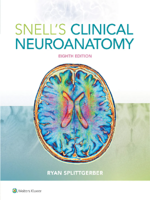 Snell’s Clinical Neuroanatomy | Exam Guide